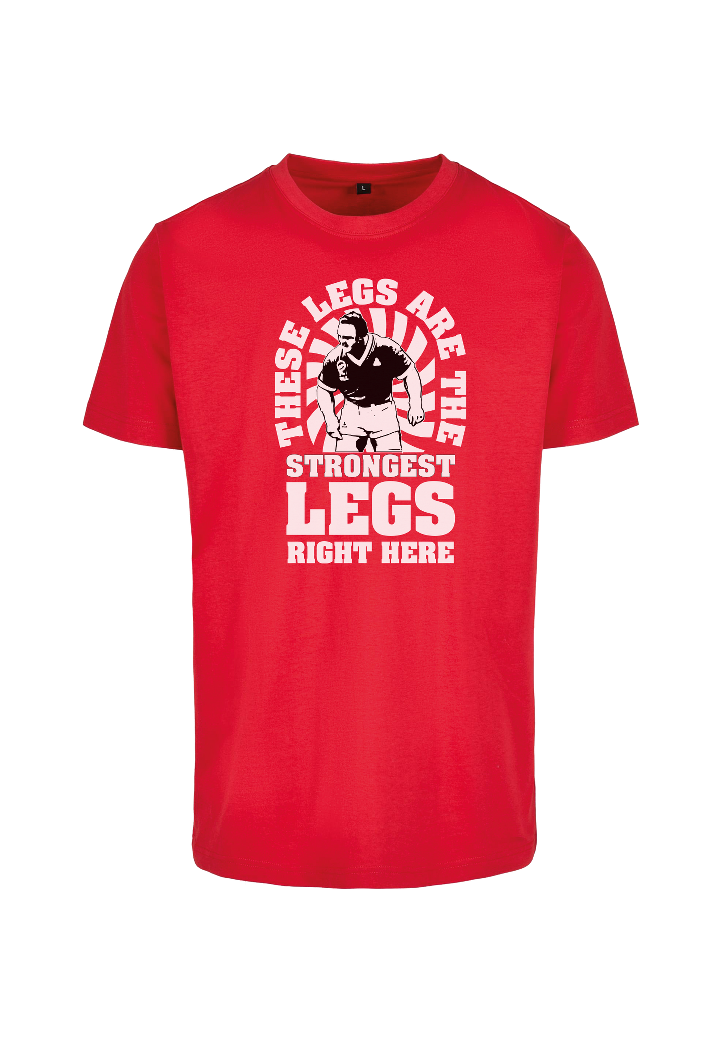 Bill Kazmaier Strongest Legs T-shirt